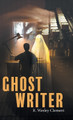 Ghost Writer by R Wesley Clement 9781961250871