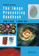 The Image Processing Handbook John C. Russ (North Carolina State University, Raleigh, USA) 9781138747494