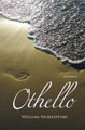 Othello by William Shakespeare 9781787246799