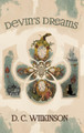 Devin's Dreams by D C Wilkinson 9798869210777