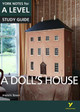 A Doll's House: York Notes for A-level by Frances Gray