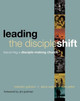 Leading The Discipleshift by Luke Yetter