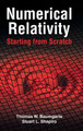 Numerical Relativity: Starting from Scratch by Thomas W. Baumgarte 9781108844116