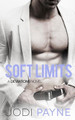 Soft Limits: A Deviations Novel by Jodi Payne 9781733007658