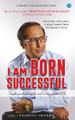 I am Born Successful by Pradeep Kumar Sharma 9789353474966