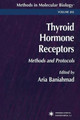 Thyroid Hormone Receptors: Methods and Protocols by Aria Baniahmad 9781489938794