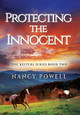 Protect the Innocent by Nancy Powell 9781590955055
