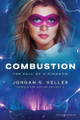 Combustion by Jordan S Keller 9798890221735
