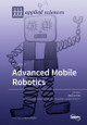 Advanced Mobile Robotics: Volume 3 by Daeeun Kim 9783039219469