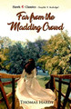 Far from the Madding Crowd by Thomas Hardy 9789393971227