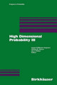 High Dimensional Probability III by Joergen Hoffmann-Joergensen 9783764321871