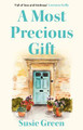 A Most Precious Gift by Susie Green