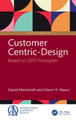 Customer Centric-Design: Based on QFD Principles by David Menichelli 9781032898407