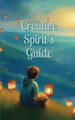 Creative Spirit's Guide by Anett Arumets 9789916877609