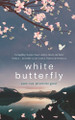 White Butterfly by Saoirse Prendergast 9781908943460