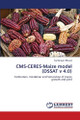 CMS-Ceres-Maize Model (Dssat V 4.0) by Tej Narayan Bhusal 9783844302721