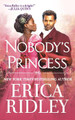 Nobody's Princess by Erica Ridley