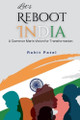 Let's Reboot India by Rohit Patel 9798227689764