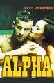 Alpha by Lily Anderson 9798224701841