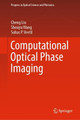 Computational Optical Phase Imaging by Cheng Liu 9789811916403