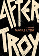 after troy by Taban Lo Liyong 9781928476344