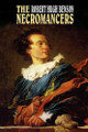 The Necromancers by Msgr Robert Hugh Benson 9781592246076