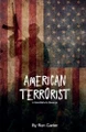 American Terrorist by Ron L Carter 9798227194657