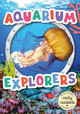 Aquarium Explorers by Mignonne Gunasekara