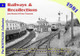 Railways and Recollections: 1981 by John Stretton
