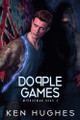 Dopple Games by Ken Hughes 9798230719014