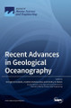 Recent Advances in Geological Oceanography by George Kontakiotis 9783036562995
