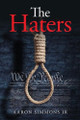 The Haters by Aaron Simmons 9798822956643
