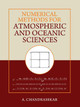 Numerical Methods for Atmospheric and Oceanic Sciences by A Chandrasekar