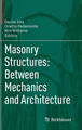 Masonry Structures: Between Mechanics and Architecture by Danila Aita 9783319130026