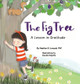 The Fig Tree by Heather S Lonczak 9781735362502