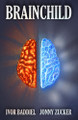 Brainchild Ivor Baddiel 9781738486731