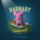 Barnaby Unboxed Eric Fan 9781836001614