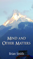Mind and Other Matters by Brian Smith 9781839751400
