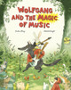 Wolfgang and the Magic of Music Didier Lévy 9780500660430