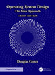 Operating System Design: The Xinu Approach Douglas Comer 9781032980997