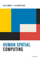 Human Spatial Computing Reginé Gilbert 9780192870094