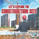 Let's Explore the Construction Site by Baby Professor 9798869452320