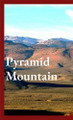 Pyramid Mountain by Ian Feldman 9798330459933
