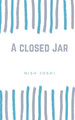 A closed Jar by Nish Joshi 9789395784016