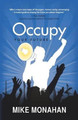 Occupy Your Future by Mike Monahan 9781621418665