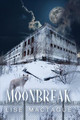 Moonbreak by Lise Mactague 9781642474961