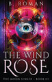 The Wind Rose by B Roman 9784867527542