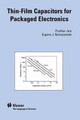 Thin-Film Capacitors for Packaged Electronics by Jain Pushkar 9781402077050