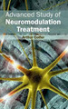 Advanced Study of Neuromodulation Treatment by Arthur Colfer 9781632420282