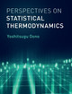 Perspectives on Statistical Thermodynamics by Yoshitsugu Oono 9781107154018